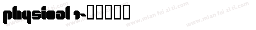 Physical 1字体转换